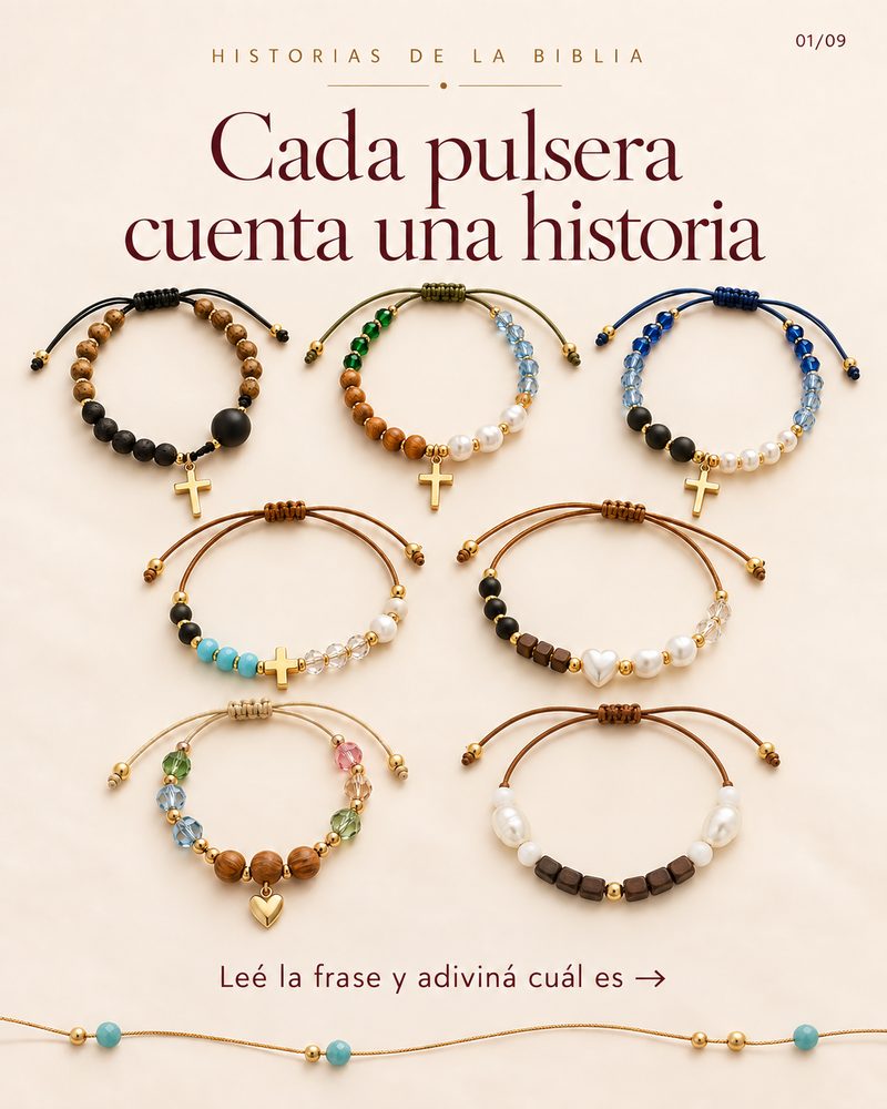 Cada pulsera cuenta una historia