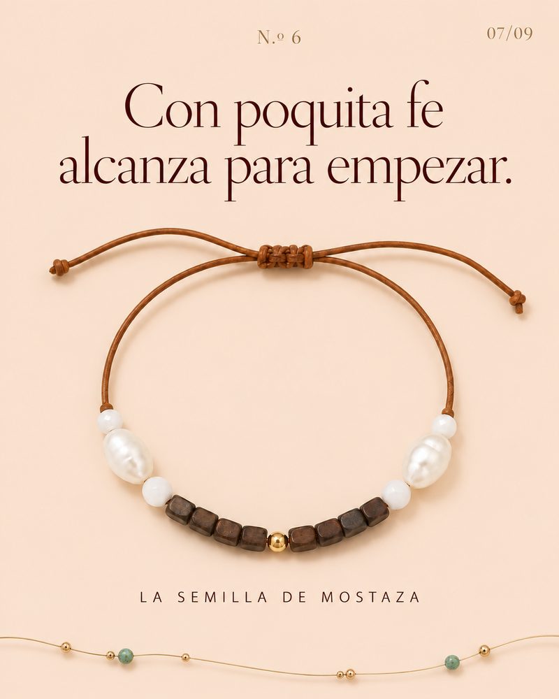 N.º 6 · Con poquita fe alcanza para empezar